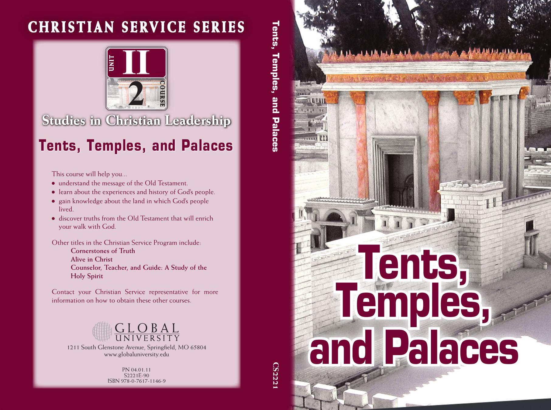 Tents, Temples, and Palaces